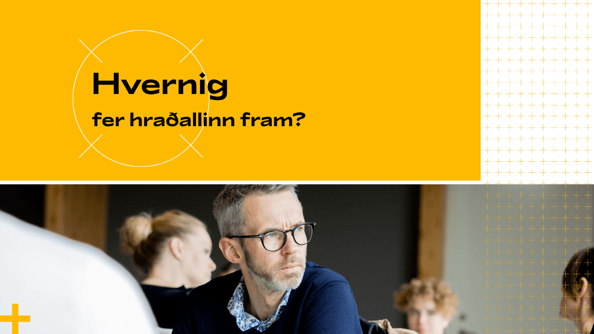 Hvernig fer Snjallræði fram?